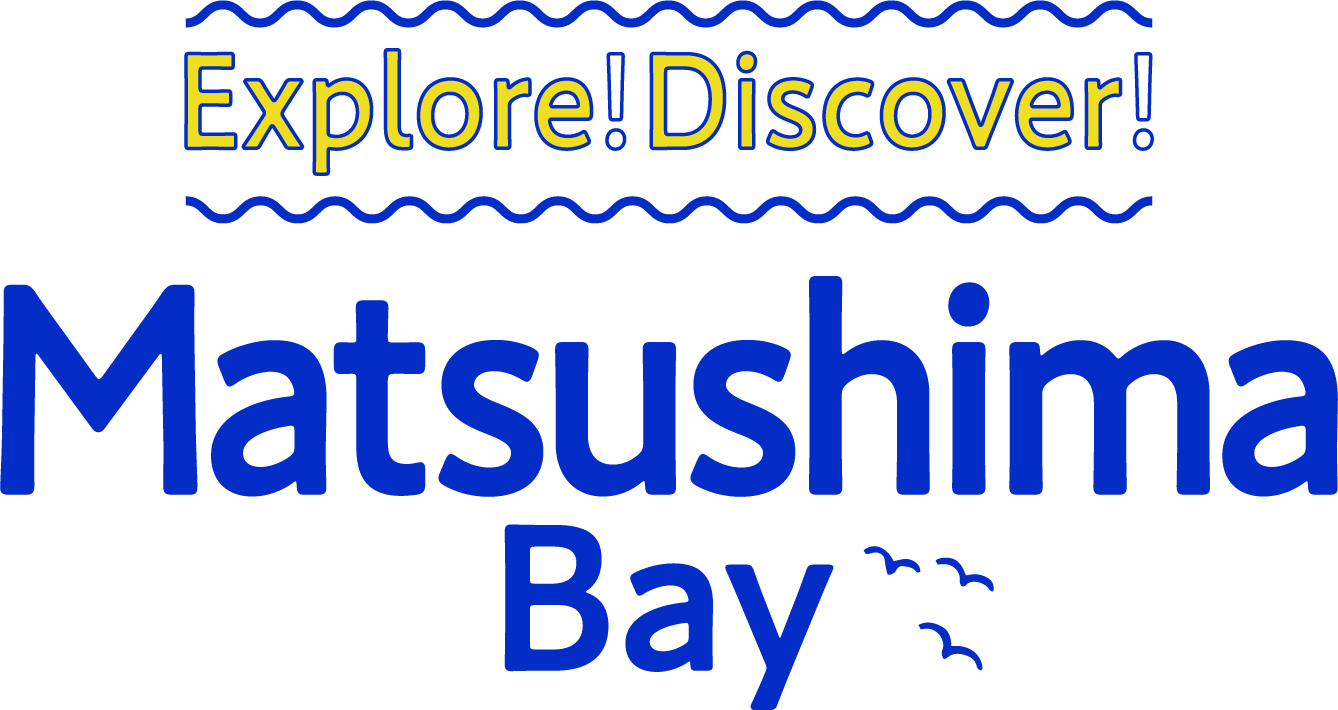 Explore! Discover! Matsushima Bay